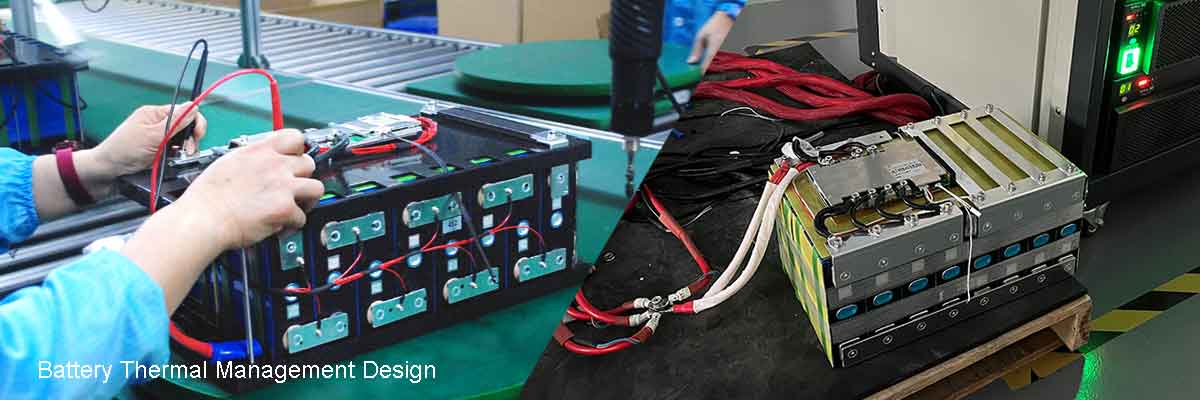 Battery Thermal Management Design